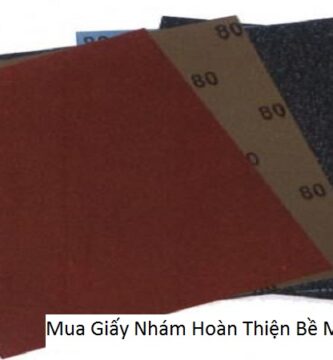Mua Giấy Nhám Hoàn Thiện Bề Mặt Tại Bình Dương